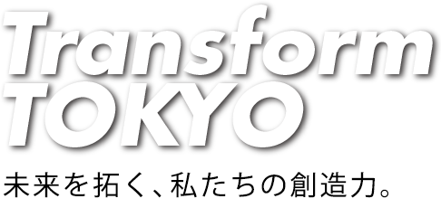 Transform TOKYO